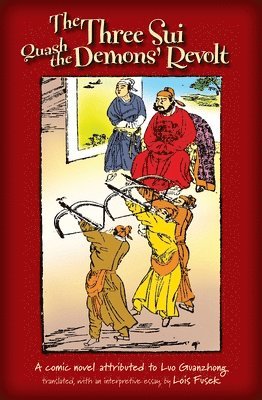 bokomslag Three Sui Quash the Demons' Revolt