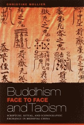 bokomslag Buddhism and Taoism Fact to Face