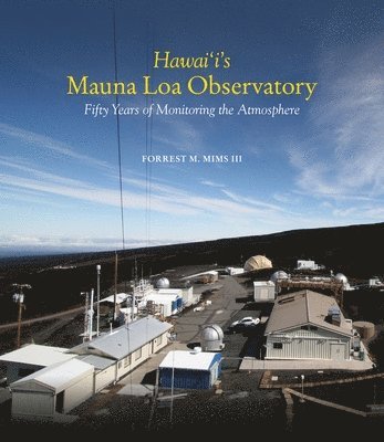 Hawai'i's Mauna Loa Observatory 1