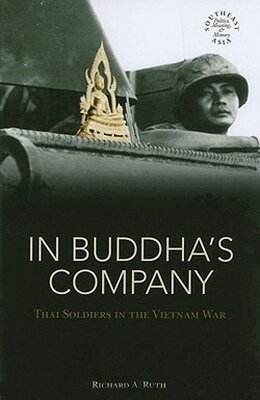Richard A. Ruth - In Buddha's Company, Häftad
