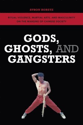 Gods, Ghosts, and Gangsters 1