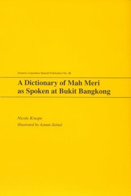 A Dictionary of Mah Meri 1