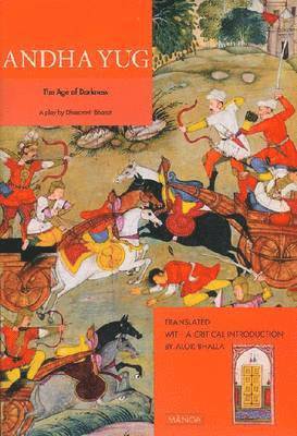 Dharamvir Bharati - Andha Yug, Häftad