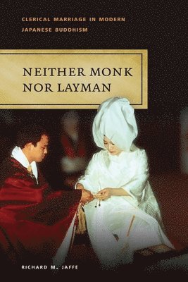 bokomslag Neither Monk nor Layman