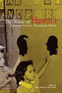 bokomslag The Value of Hawai'i