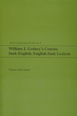 William J. Gedney's Concise Saek-English, English-Saek Lexicon 1
