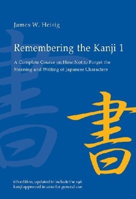 James W. Heisig - Remembering the Kanji 1, Häftad