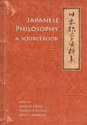 James Heisig, Thomas P. Kasulis, John C. Maraldo - Japanese Philosophy, Häftad