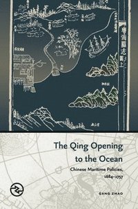 bokomslag Qing Opening to the Ocean