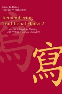 bokomslag Remembering Traditional Hanzi 2