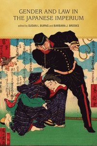 bokomslag Gender and Law in the Japanese Imperium