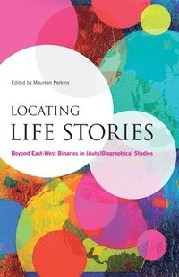 bokomslag Locating Life Stories