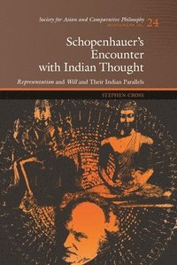 bokomslag Schopenhauer's Encounter with Indian Thought