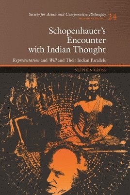 Schopenhauer's Encounter with Indian Thought 1