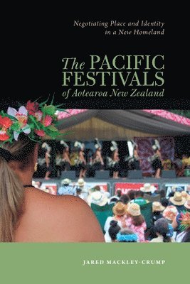 bokomslag Pacific Festivals of Aotearoa New Zealand