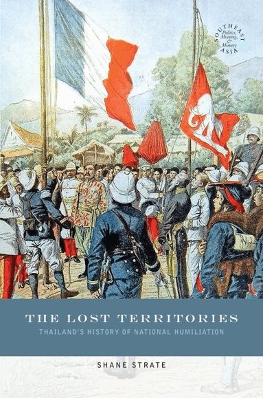 Shane Strate, David P. Chandler, David P Chandler, Rita Smith Kipp - Lost Territories, Inbunden