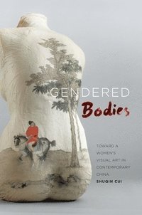 bokomslag Gendered Bodies