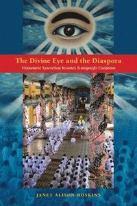 bokomslag The Divine Eye and the Diaspora