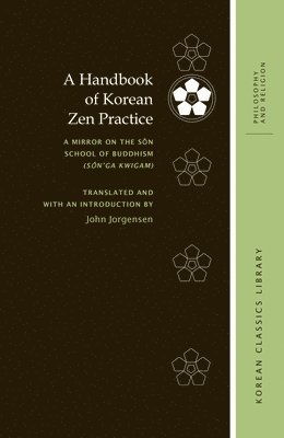 bokomslag Handbook of Korean Zen Practice
