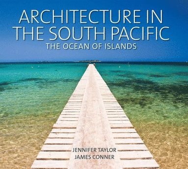 bokomslag Architecture in the South Pacific