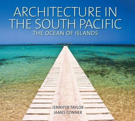Architecture in the South Pacific 1