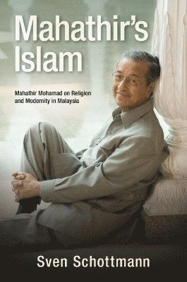 bokomslag Mahathir's Islam