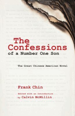 Frank Chin, Calvin McMillin - Confessions of a Number One Son, Inbunden