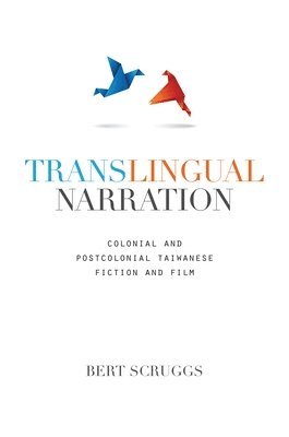 bokomslag Translingual Narration