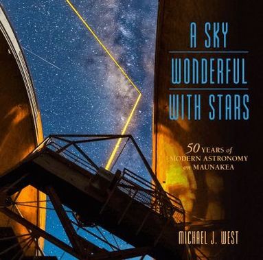 Michael West - Sky Wonderful with Stars, Häftad