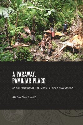 A Faraway, Familiar Place 1