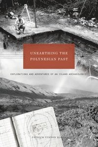 bokomslag Unearthing the Polynesian Past