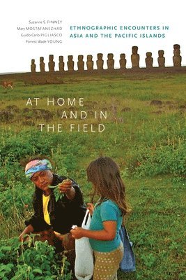 Suzanne S. Finney, Mary Mostafanezhad, Guido Carlo Pigliasco, Forrest Wade Young, Suzanne S Finney - At Home and in the Field, Häftad