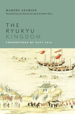 The Ryukyu Kingdom 1