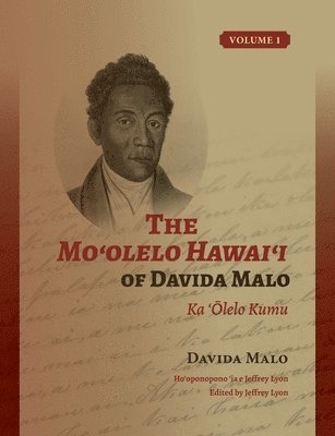 bokomslag Mo?olelo Hawai?i of Davida Malo Volume 1