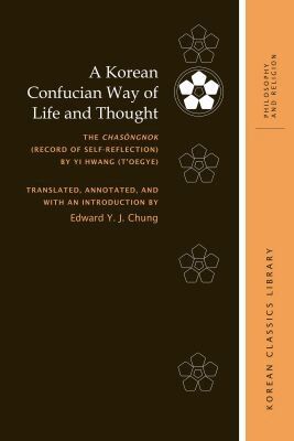 Hwang Yi, Robert E Buswell - Korean Confucian Way of Life and Thought, Häftad