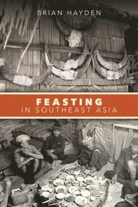 bokomslag Feasting in Southeast Asia