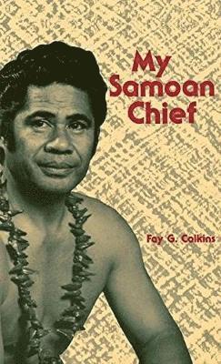 My Samoan Chief 1