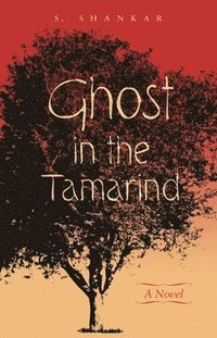 bokomslag Ghost in the Tamarind
