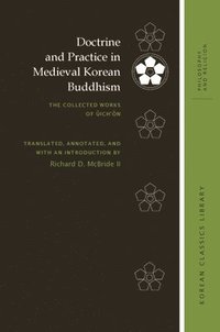 bokomslag Doctrine and Practice in Medieval Korean Buddhism