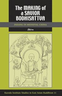 bokomslag Making of a Savior Bodhisattva