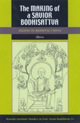 Zhiru - Making of a Savior Bodhisattva, Häftad