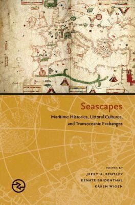 Jerry H. Bentley, Renate Bridenthal, Karen Wigen - Seascapes, Häftad