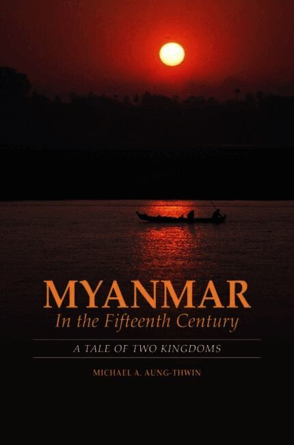 Myanmar in the Fifteenth Century