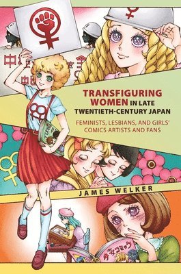 bokomslag Transfiguring Women in Late Twentieth-Century Japan