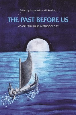 The Past Before Us 1