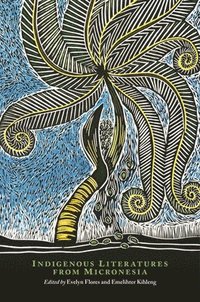 bokomslag Indigenous Literatures from Micronesia