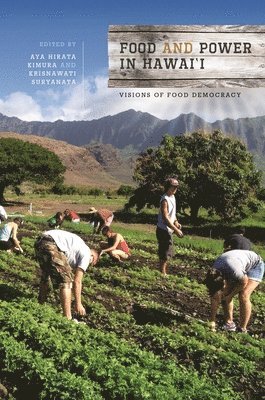 bokomslag Food and Power in Hawai'i