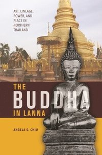 bokomslag Buddha in Lanna