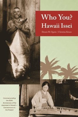 bokomslag Who You? Hawaii Issei