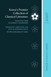 bokomslag Korea's Premier Collection of Classical Literature